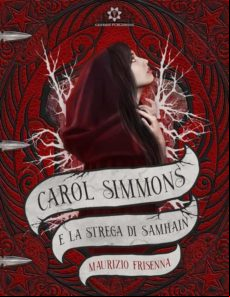 Carol Simmons E La Strega Di Samhain (ebook)