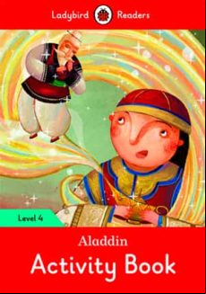 Aladdin Activity Book: Level 4 (ladybird Readers)