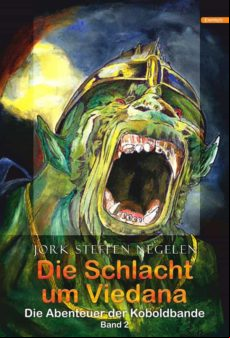 Die Schlacht Um Viedana: Die Abenteuer Der Koboldbande (band 2) (ebook