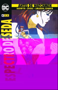 Antes De Watchmen: Espectro De Seda