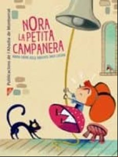 Nora La Petita Campanera