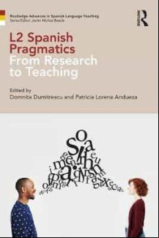 L2 Spanish Pragmatics: From Research To Teaching