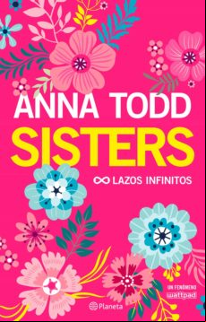 Sisters. Lazos Infinitos (ebook)