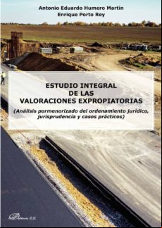 Estudio Integral De Las Valoraciones Expropiatorias.(análisis Pormenor