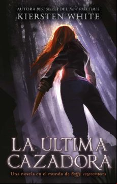 La Última Cazadora (ebook)