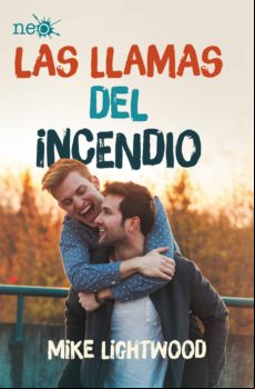 Las Llamas Del Incendio (ebook)