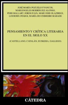 Pensamiento Y Crítica Literaria En El Siglo Xx (ebook)