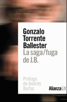 La Saga/fuga De J.b. (ebook)