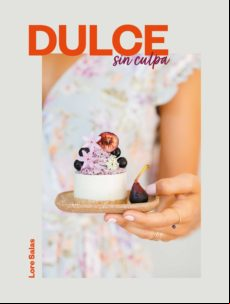 Dulce Sin Culpa