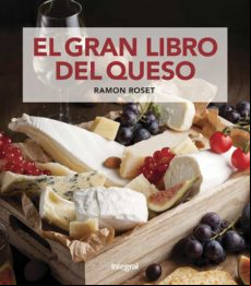El Gran Libro Del Queso