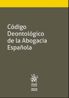 Código Deontológico De La Abogacía Española