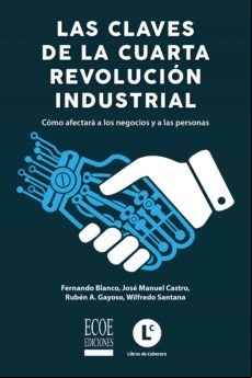 Claves De La Cuarta Revolución Industrial Las (ebook)