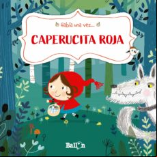 Había Una Vez - Caperucita Roja Había Una Vez - Caperucita Roja