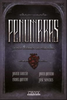 Penumbras: Donde Duermen Las Pesadillas