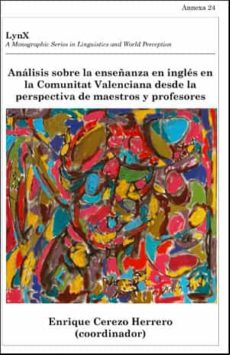 Análisis Sobre La Enseñanza En Inglés En La Comunitat Valenciana Desde