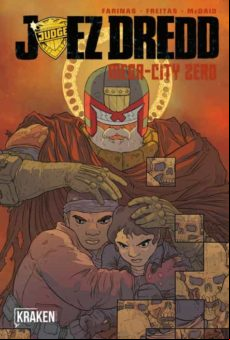 Juez Dredd. Mega-city Zero Nº3