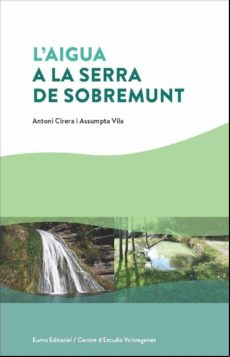 L Aigua A La Serra De Sobremunt