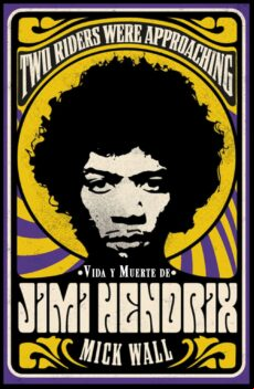 Vida Y Muerte De Jimi Hendrix (ebook)