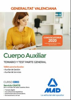 Cuerpo Auxiliar De La Generalitat Valenciana. Temario Y Test Parte Gen