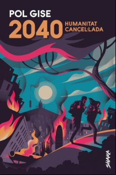 2040. Humanitat Cancel·lada (ebook)