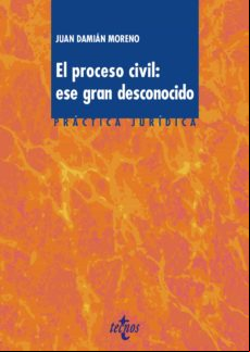 El Proceso Civil. Ese Gran Desconocido (ebook)
