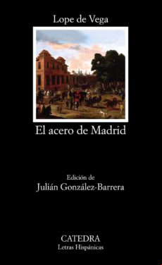 El Acero De Madrid (ebook)