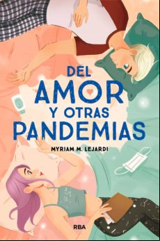 Del Amor Y Otras Pandemias (ebook)