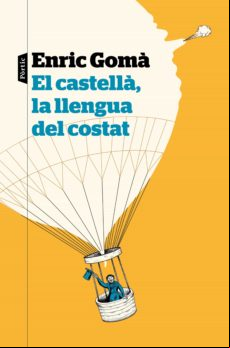 El Castellà La Llengua Del Costat (ebook)
