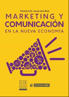 Marketing Y Comunicación En La Nueva Economía (ebook)