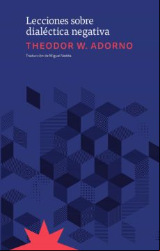 Lecciones Sobre Dialéctica Negativa (ebook)