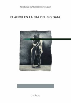 El Amor En La Era Del Big Data