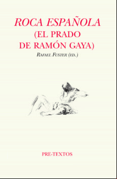 Roca Española (el Prado De Ramon Gaya)