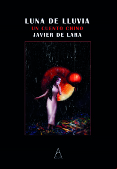 Luna De Lluvia. Un Cuento Chino