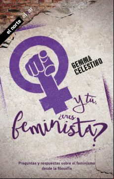 Y Tú ¿eres Feminista?