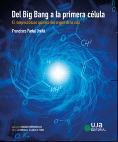 Del Big Bang A La Primera Celula