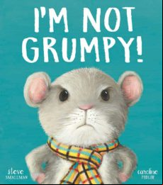 I M Not Grumpy!