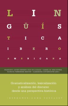 Gramaticalización Lexicalización Y Análisis Del Discurso Desde Una Per