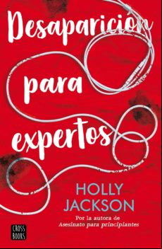 Desaparición Para Expertos (ebook)