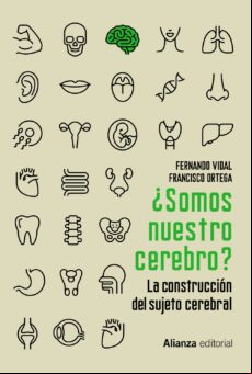 ¿somos Nuestro Cerebro? (ebook)