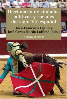 Diccionario De Símbolos Políticos Y Sociales Del Siglo Xx Español (ebo