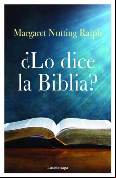 ¿lo Dice La Biblia? (ebook)