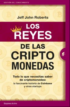 Los Reyes De Las Criptomonedas (ebook)