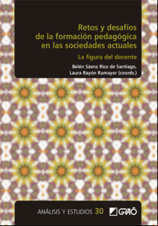 Retos Y Desafíos De La Formación Pedagógica En Las Sociedades Actuales