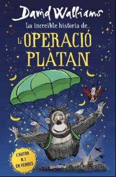 La Increïble Història De... Loperació Plàtan (ebook)