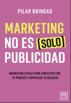 Marketing No Es (solo) Publicidad (ebook)
