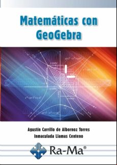 Matemáticas Con Geogebra (ebook)
