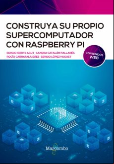 Construya Su Propio Supercomputador Con Raspberry Pi (ebook)