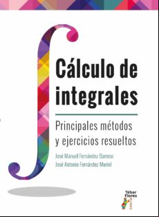 Cálculo De Integrales (ebook)