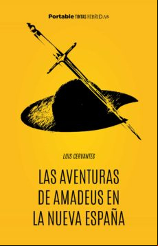 Las Aventuras De Amadeus En La Nueva España (ebook)