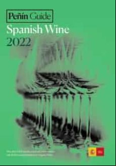 Peñin Guide To Spanish Wine 2022